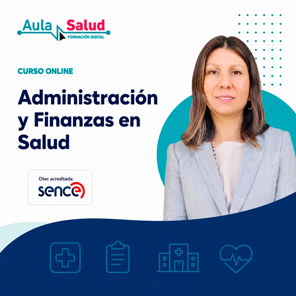 Administración y Finanzas en Salud